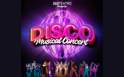 360 Teatro llevará ‘Disco Musical Concert’ al Teatro Antonio Haas